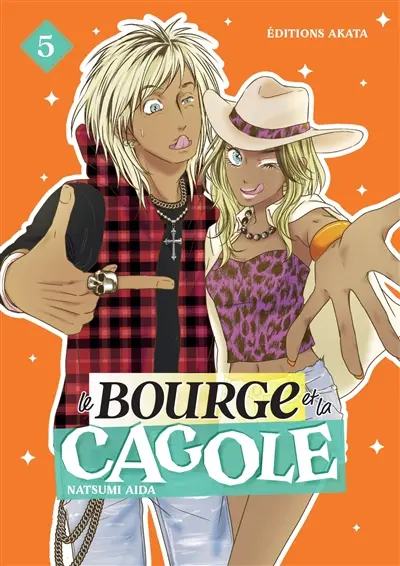 Le bourge et la cagole. Vol. 5