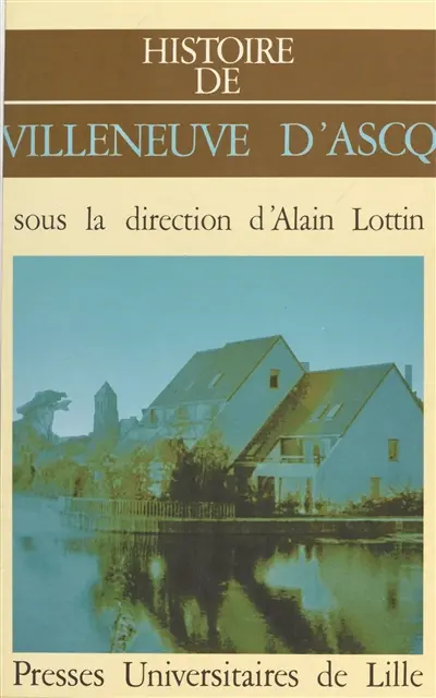 Histoire de Villeneuve-d'Ascq