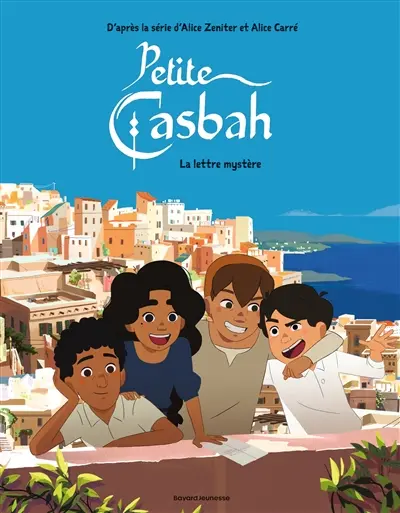 Petite casbah. Vol. 2. La lettre mystère