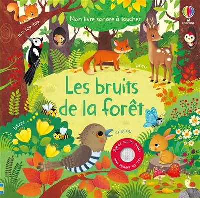 Les bruits de la forêt