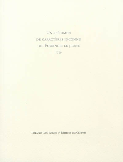 Un spécimen de caractères inconnu de Fournier le Jeune : 1759