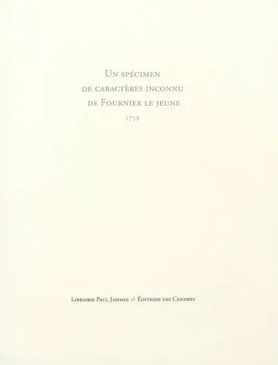 Un spécimen de caractères inconnu de Fournier le Jeune : 1759