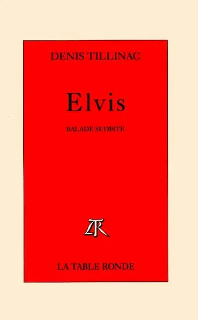 Elvis : balade sudiste
