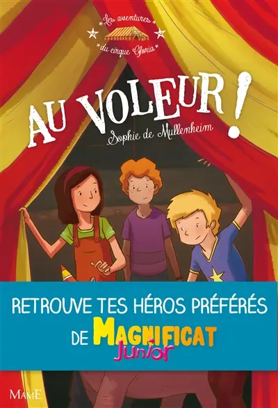 Les aventures du cirque Gloria. Au voleur !