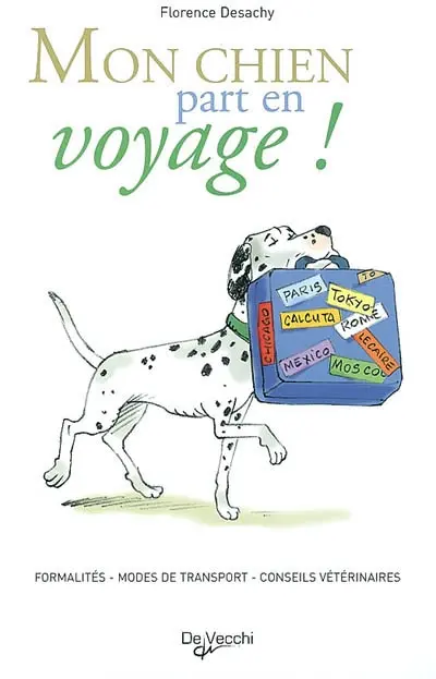 Mon chien part en voyage !