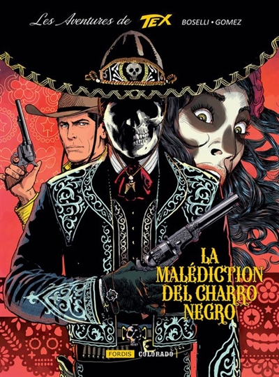 La jeunesse de Tex. Vol. 9. La malédiction du Charro Negro