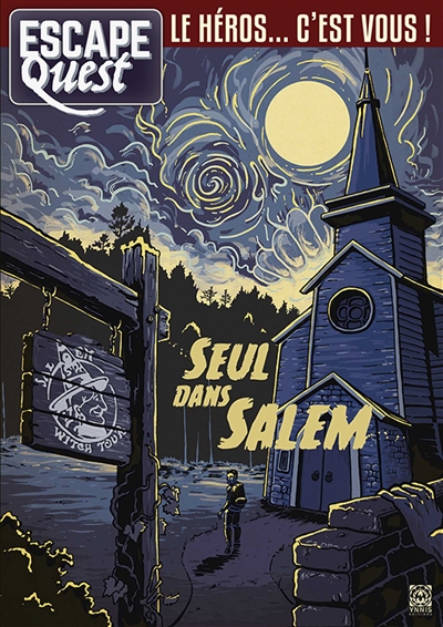 Escape quest, n° 3. Seul dans Salem