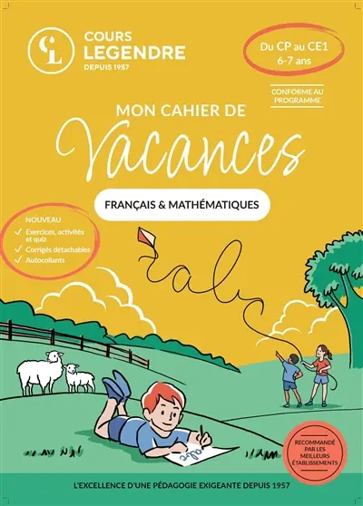 Mon cahier de vacances français & mathématiques : du CP au CE1, 6-7 ans