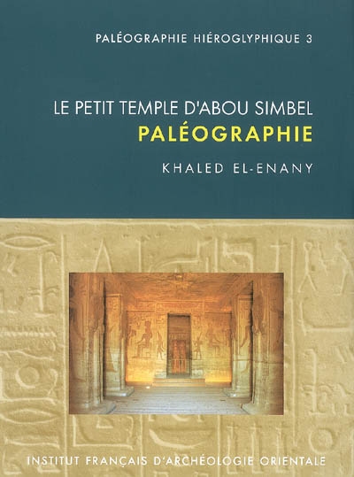 Le petit temple d'Abou Simbel : paléographie