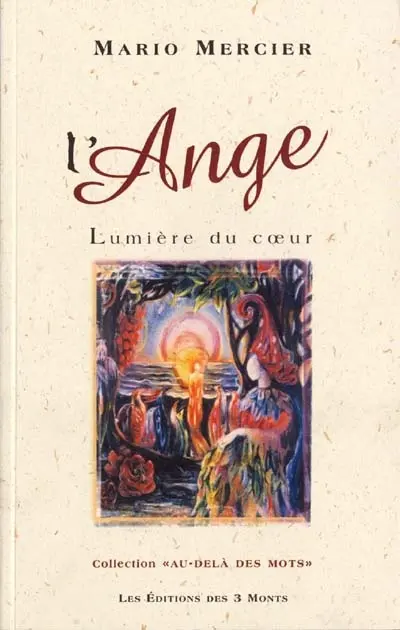 L'ange, lumière du coeur