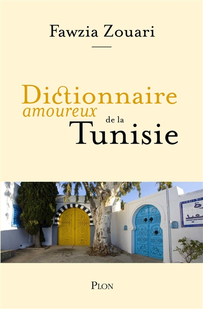 Dictionnaire amoureux de la...