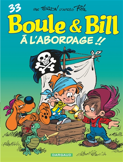 Boule & Bill: A L'abordage !!