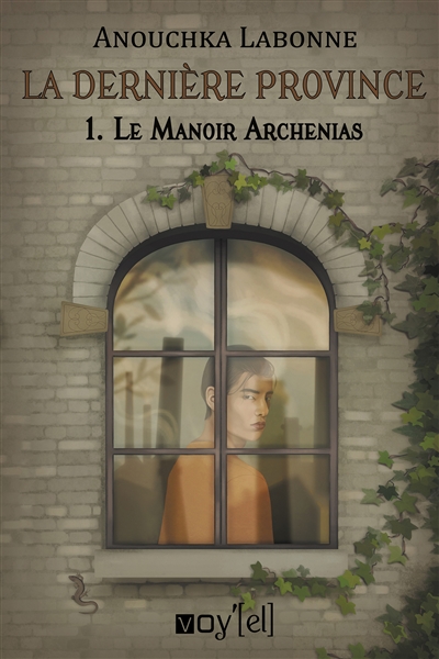 La dernière province : 1 :...