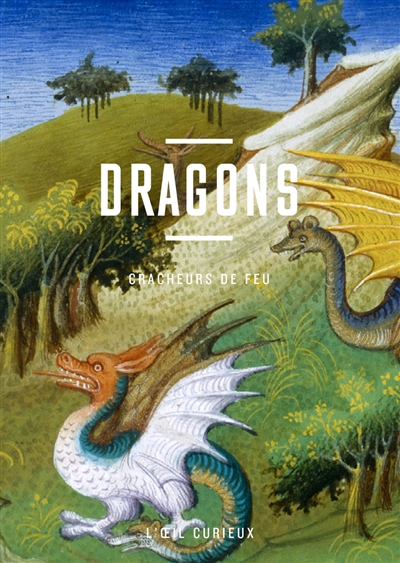 Dragons : cracheurs de feu
