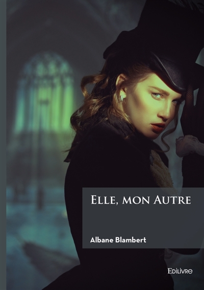 Elle, mon Autre