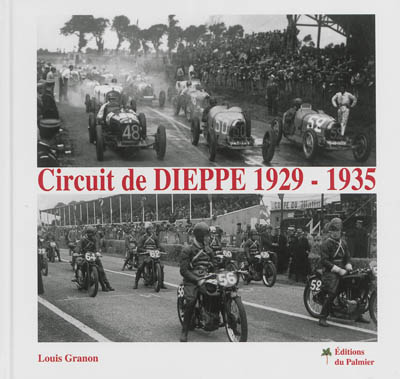 Circuit de Dieppe : 1929-1935