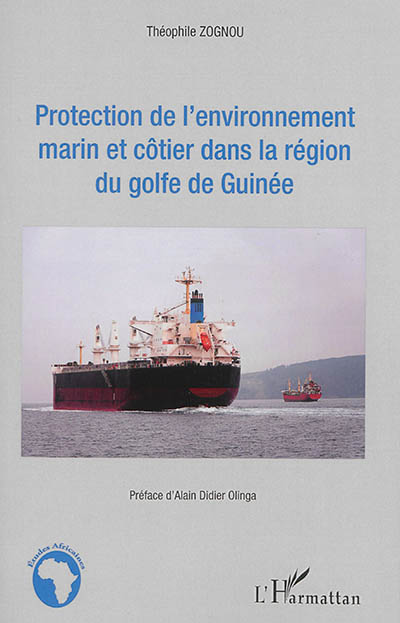 Protection de l'environnement marin et côtier dans la région du golfe de Guinée