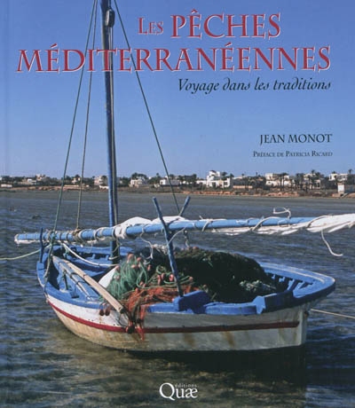 Les pêches méditerranéennes : voyage dans les traditions