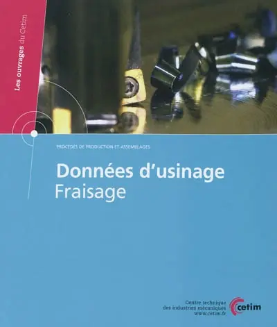 Données d'usinage : fraisage