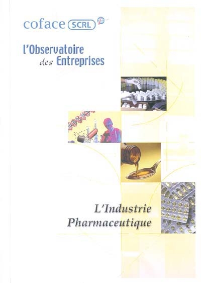 L'industrie pharmaceutique