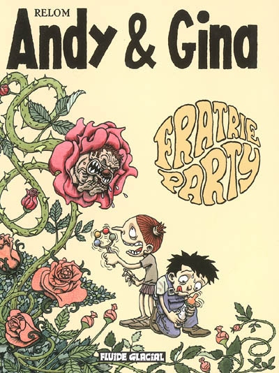 Andy et Gina. Vol. 4. Fratrie party