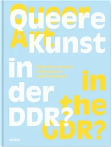 Queer Art in the GDR