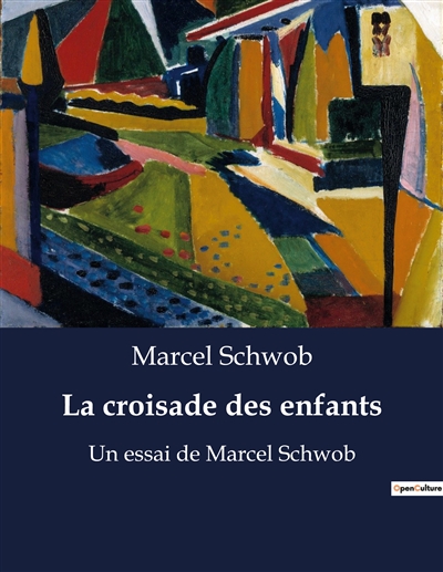La croisade des enfants :...