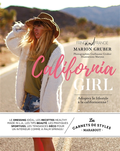 California girl : adoptez le lifestyle à la californienne !