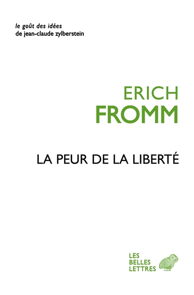 la peur de la liberté