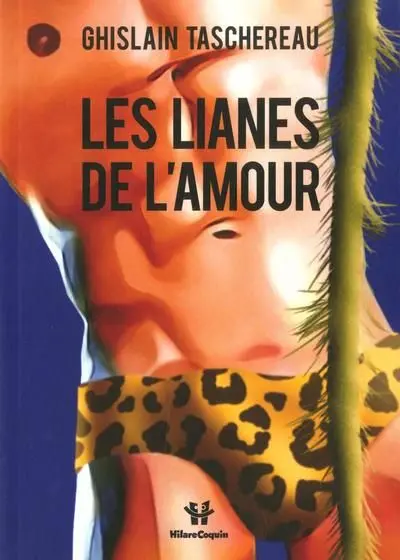 Les lianes de l'amour