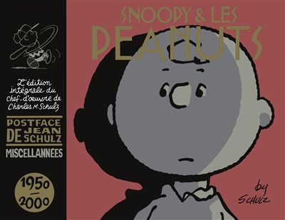 Snoopy & les Peanuts. Vol. 26. 1950-2000 : miscellanées