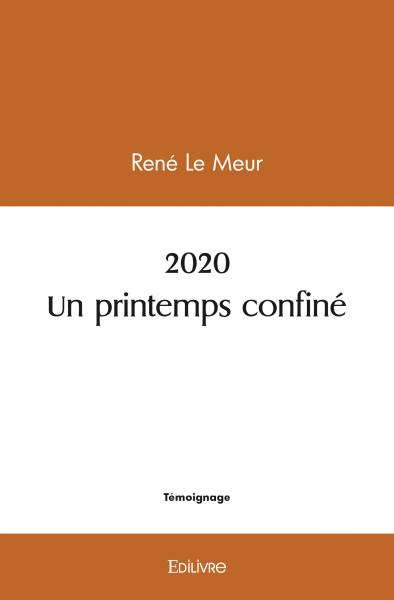 2020 un printemps confiné