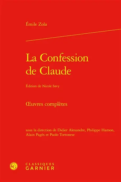 Oeuvres complètes. La confession de Claude