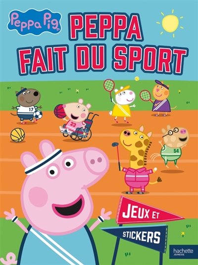 peppa pig : peppa fait du sport - jeux et stickers : activités et autocollants