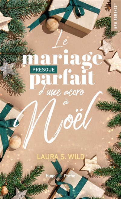 Le mariage presque parfait d'une accro à Noël
