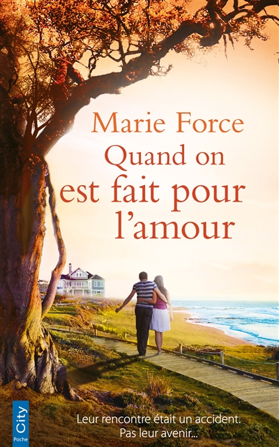 Quand on est fait pour l'amour