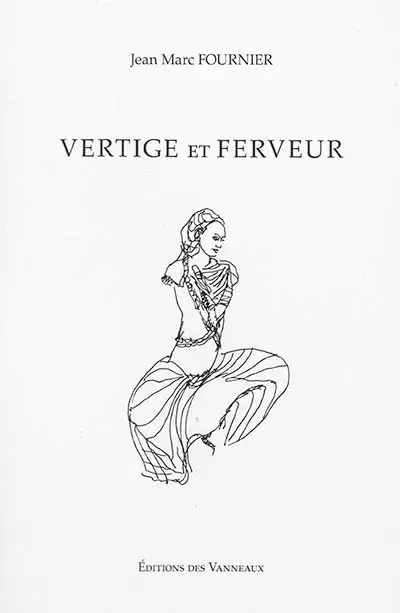Vertige et ferveur