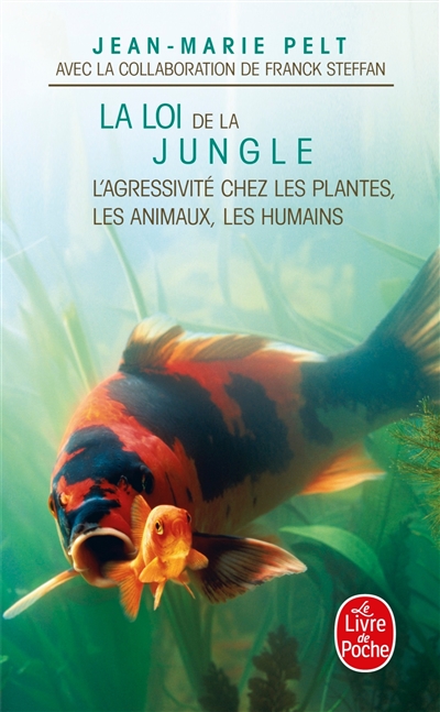 La loi de la jungle :...