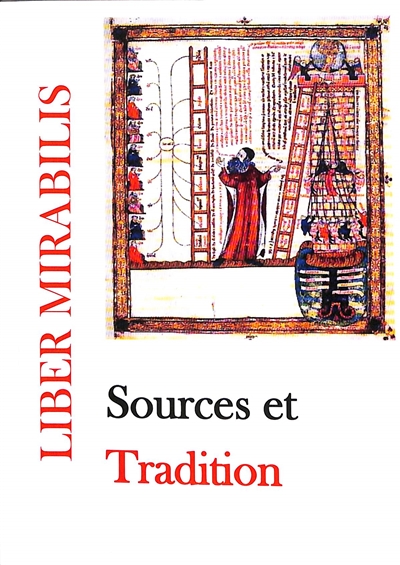 Liber mirabilis, n° 143. Sources et tradition