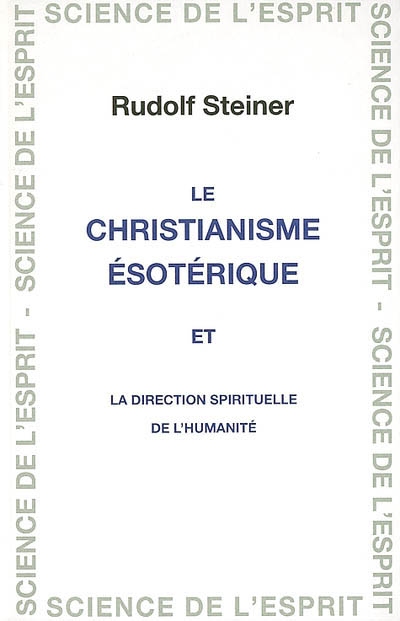 Le christianisme ésotérique...