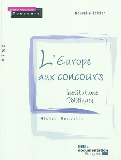 L'Europe aux concours : institutions politiques