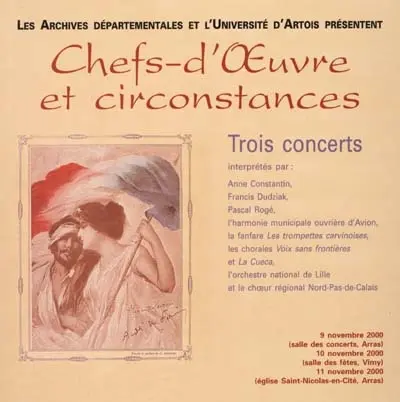 Chefs-d'oeuvre et circonstances : trois concerts