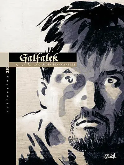 Galfalek des Hauts Murs. Vol. 4. Le crépuscule des rois