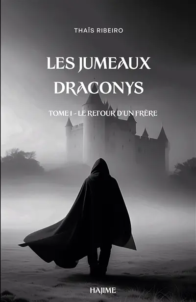 Les Jumeaux Draconys : Le retour d'un frère