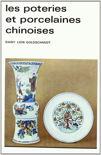 Les poteries et porcelaines chinoises