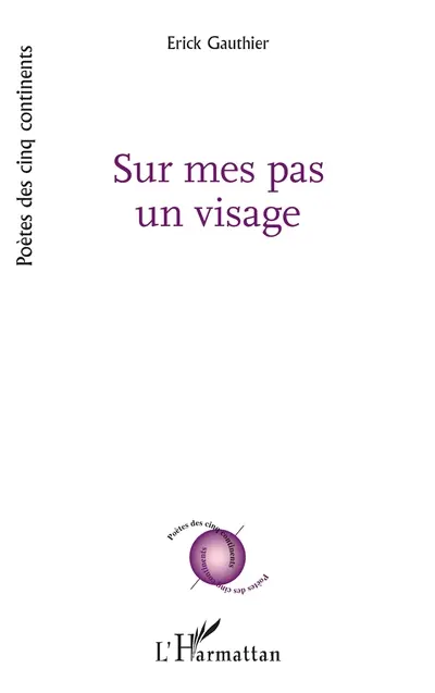 Sur mes pas un visage