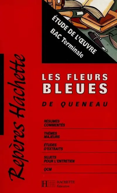 Les fleurs bleues de Queneau : étude de l'oeuvre