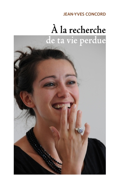 A la recherche de ta vie...