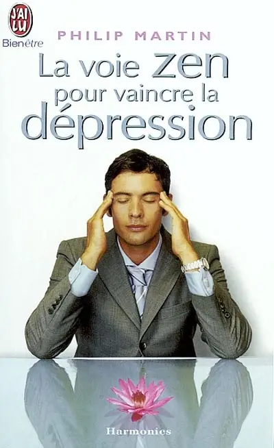 La voie zen pour vaincre la dépression