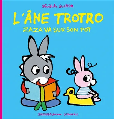 L'âne Trotro. Vol. 26. Zaza va sur son pot
